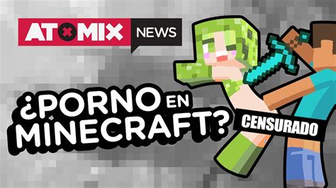 Porno De Minecraft Atomixnews 180116 Youtube