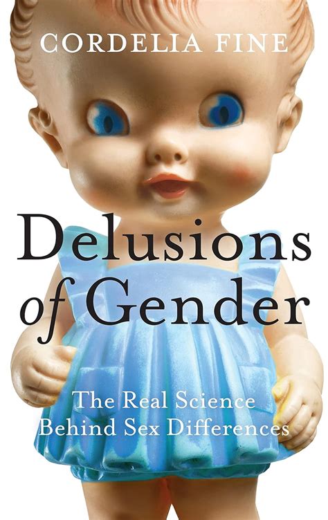 Amazon Delusions Of Gender The Real Science Behind Sex Differences