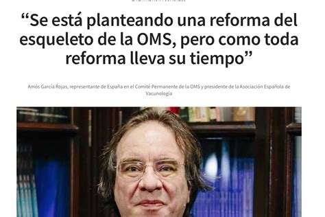 Se está planteando una reforma del esqueleto de la OMS pero como toda