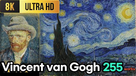 8K 빈센트 반 고흐의 명화 감상 Vincent van Gogh classical music EP003 YouTube