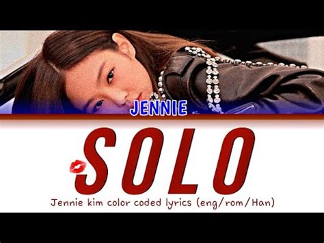 Jennie Blackpink Solo Color Coded Lyrics Eng Rom Han Youtube