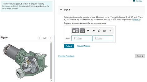 Solved 1 Review The Motor Turns Gear A So That Its Angular