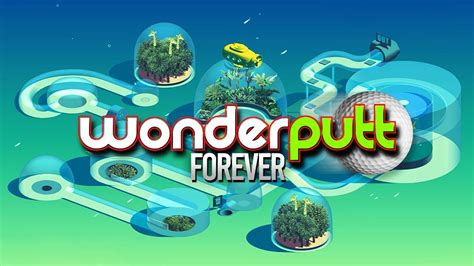 The Most Satisfying Mini Golf Game Wonderputt Forever Youtube