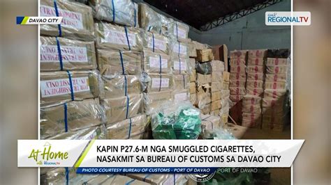 At Home With GMA Regional TV Kapin P27 6 M Nga Smuggled Cigarettes