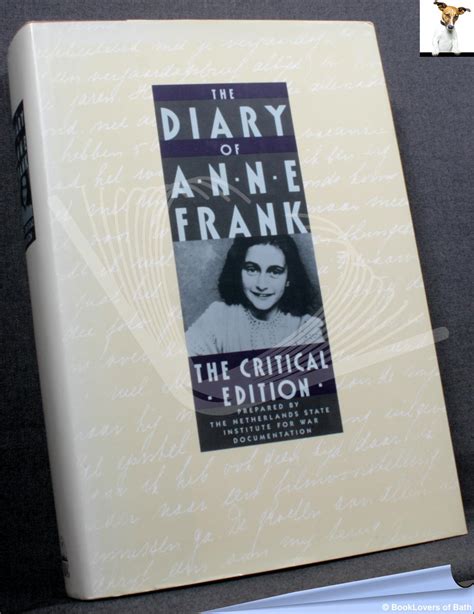 The Diary Of Anne Frank The Critical Edition Prepared By The