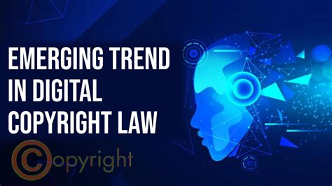 EMERGING TREND IN DIGITAL COPYRIGHT LAW Blog Sonisvision