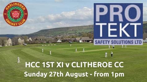 Hcc 1st Xi V Clitheroe Cc Haslingden Cricket Club And Pavilion Bar