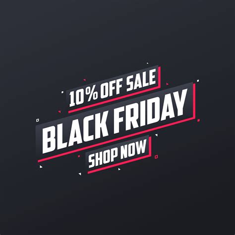 10 off Black Friday sale. Black Friday sale 10 discount offer, shop now