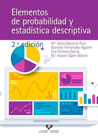 Elementos De Probabilidad Y Estad Stica Descriptiva Edici N