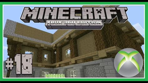 Ein Dach Wird Aufs Haus Gezimmert Lets Play Minecraft Xbox360 Edition