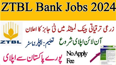 Latest Ztbl Jobs Zarai Taraqiati Limited Jobs Online Apply