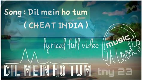 Beat Dil Mein Ho Tum Cheat India Armaan Malik Full Song