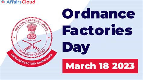 Ordnance Factory Day 2023 - March 18