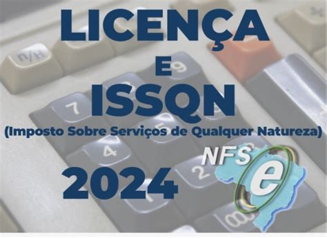 Taxas de licença e imposto sobre serviços de qualquer natureza