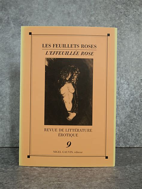 LES FEUILLETS ROSES L EFFEUILLEE ROSE REVUE DE LITTERATURE EROTIQUE