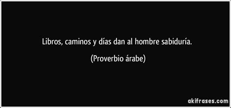 Proverbio Rabe Proverbios Arabes Proverbios Refranes