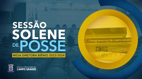 Sessão Solene de Posse da Nova Mesa Diretora YouTube