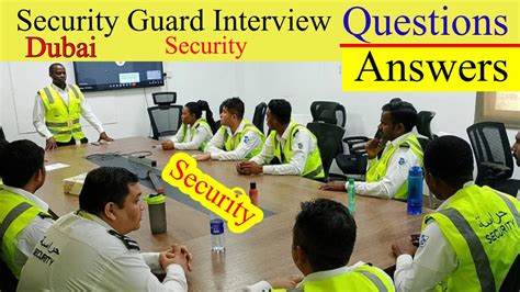 Dubai Security Guard Interview Questions And Answers Psbd Security