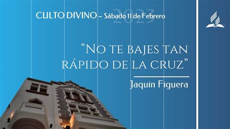 Culto Divino No Te Bajes Tan R Pido De La Cruz Jaquin Figuera