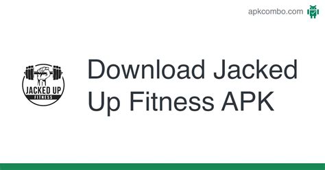 Jacked Up Fitness APK (Android App) - Free Download