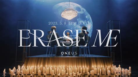 ONEUS 원어스 ERASE ME Music Video Teaser 1 Pantip