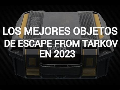 Los Mejores Objetos De Escape From Tarkov En Guia Escape From