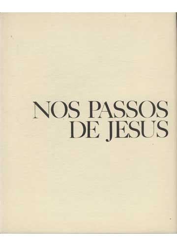 Sebo Do Messias Livro Nos Passos De Jesus