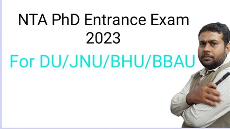 Nta Phd Entrance Exam For Du Jnu Bhu Bbau Phd Admission Youtube