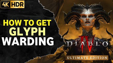 How To Get Glyph Warding Diablo Glyph Warding Location Diablo