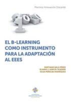 El B Learning Como Instrumento Para La Adaptaci N Al Eees Editorial