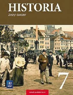 Podręcznik szkolny Historia Zeszyt ćwiczeń Klasa 7 Szkoła podstawowa