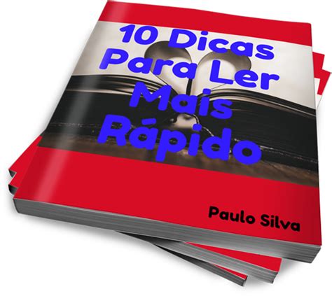 10 Dicas para ler mais rápido E book