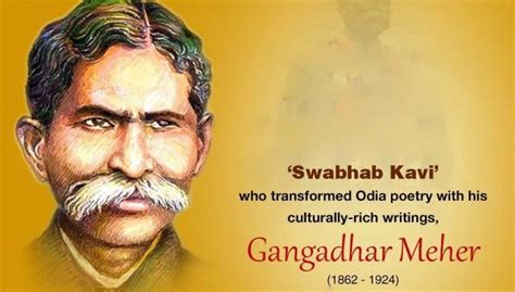 Gangadhar Meher (Swabhaba Kabi Gangadhar Meher) - Sambalpuri Culture