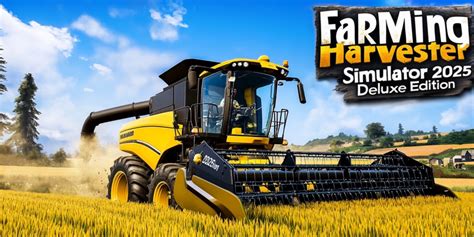 Farming Harvester Simulator 2025 Deluxe Edition Programas