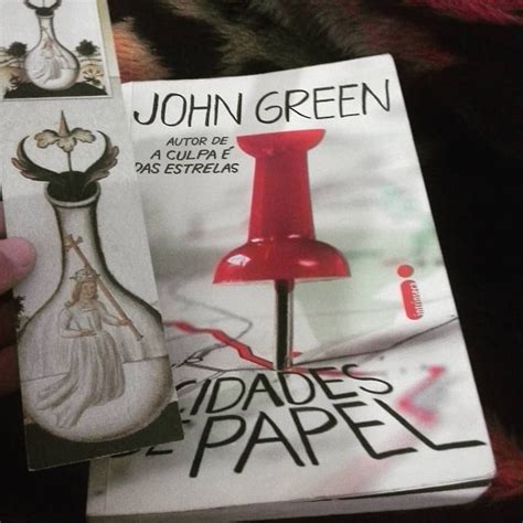 John Green Cidades De Papel Resenha John Green Cidades De Papel