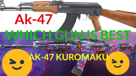 Codm Ak 47 Vs Ak 47 Kuromaku Which Gun Is Best Youtube