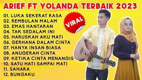 Arief Feat Yollanda Album Terbaru Viral Official Music Rembulan