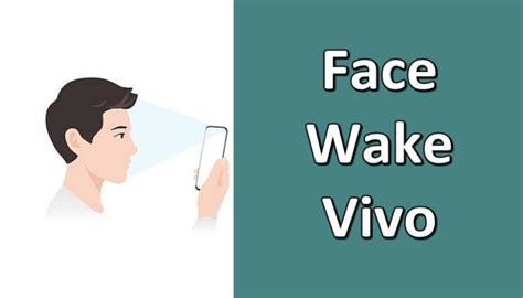 Cara Aktifkan Dan Mematikan Face Wake Di Hp Vivo Estuface