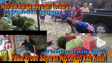 HARGA SAYURAN MENGALAMI KENAIKAN PASAR NGRONGGO SELASA 30 5 2023 KAB