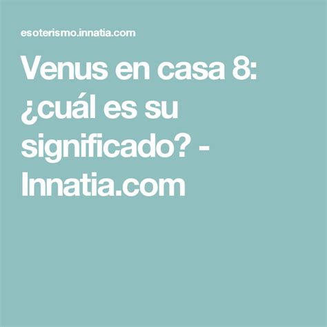 Venus En Casa Cu L Es Su Significado Venus Casas Y Relaciones