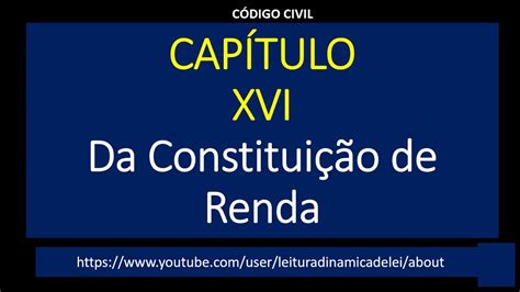 C Digo Civil Da Constitui O De Renda Youtube