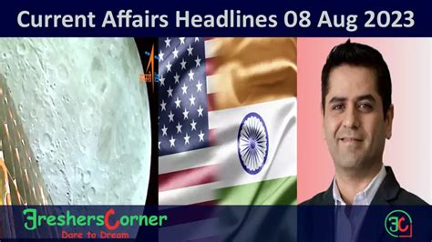 Current Affairs Todays One Liner 08 August 2023 FreshersCorner