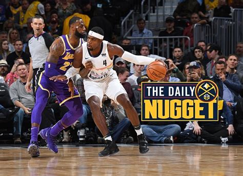 Daily Nugget Denver Hosts The Lakers For The First Time Since Last