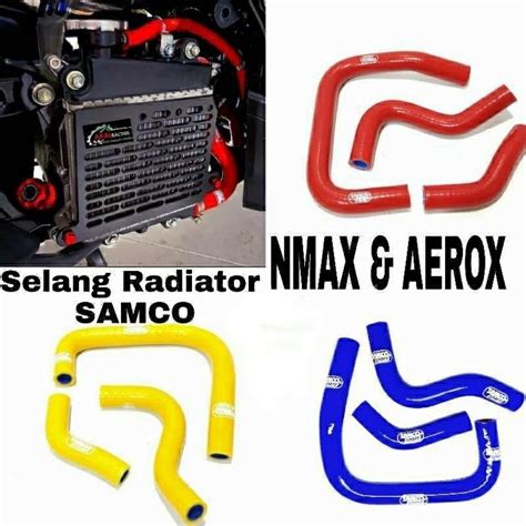 Jual Selang Samco Radiator Pnp Nmax Old Nmax New Aerox Shopee