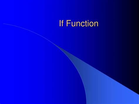 Ppt If Function Powerpoint Presentation Free Download Id1700549