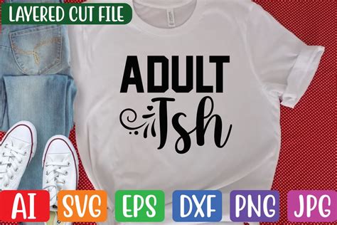 ADULT ISH Graphic By Creative Creator Creative Fabrica