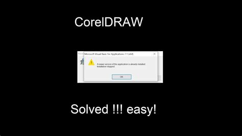 Coreldraw Error A Newer Version Of This Application Is Already