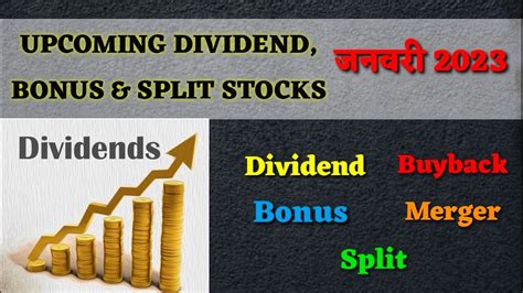 Upcoming Dividend Bonus And Split In January 2023 Dividend Bonus