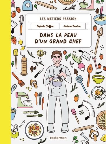 Dans La Peau D Un Grand Chef De Sylvain Joffre Grand Format Livre