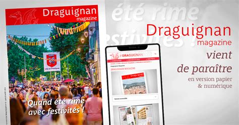 Le Nouveau Draguignan Magazine Est Arriv Ville De Draguignan